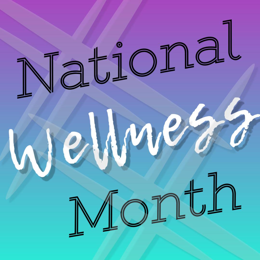 National Wellness Month