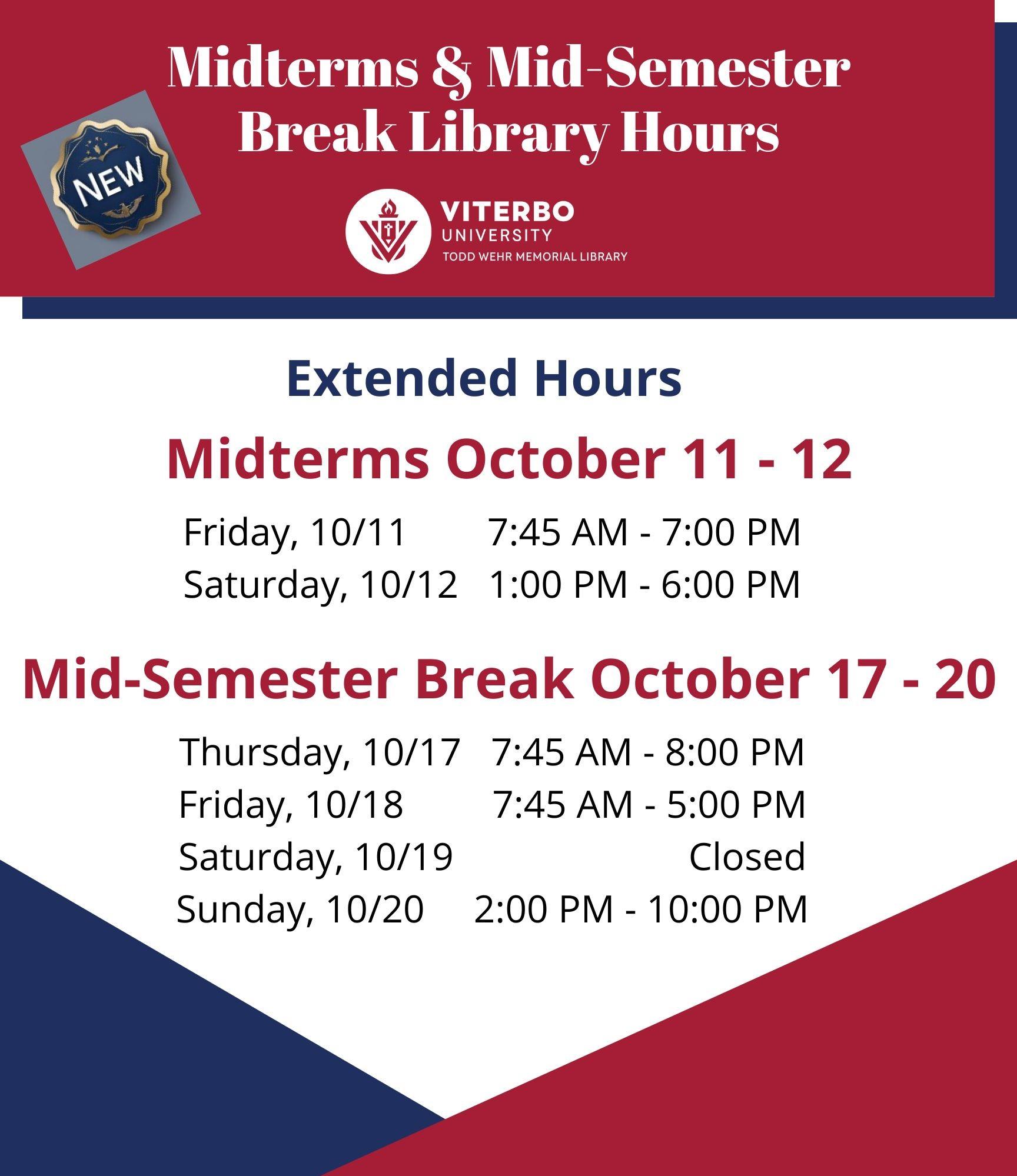 Midterms & Mid-Semester Break Library Hours